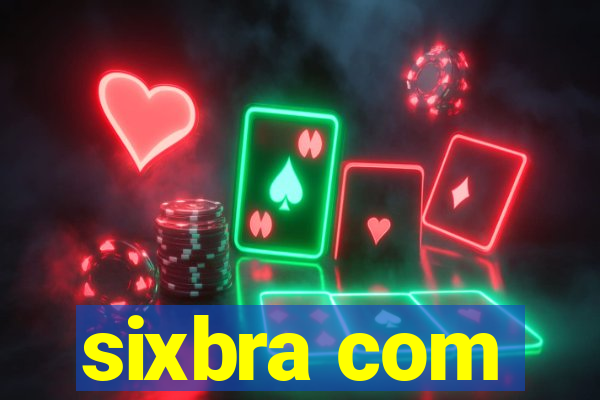 sixbra com